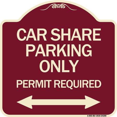 SIGNMISSION Car Share Parking Permit Required with Bidirectional Arrow Aluminum Sign, 18" x 18", BU-1818-24288 A-DES-BU-1818-24288